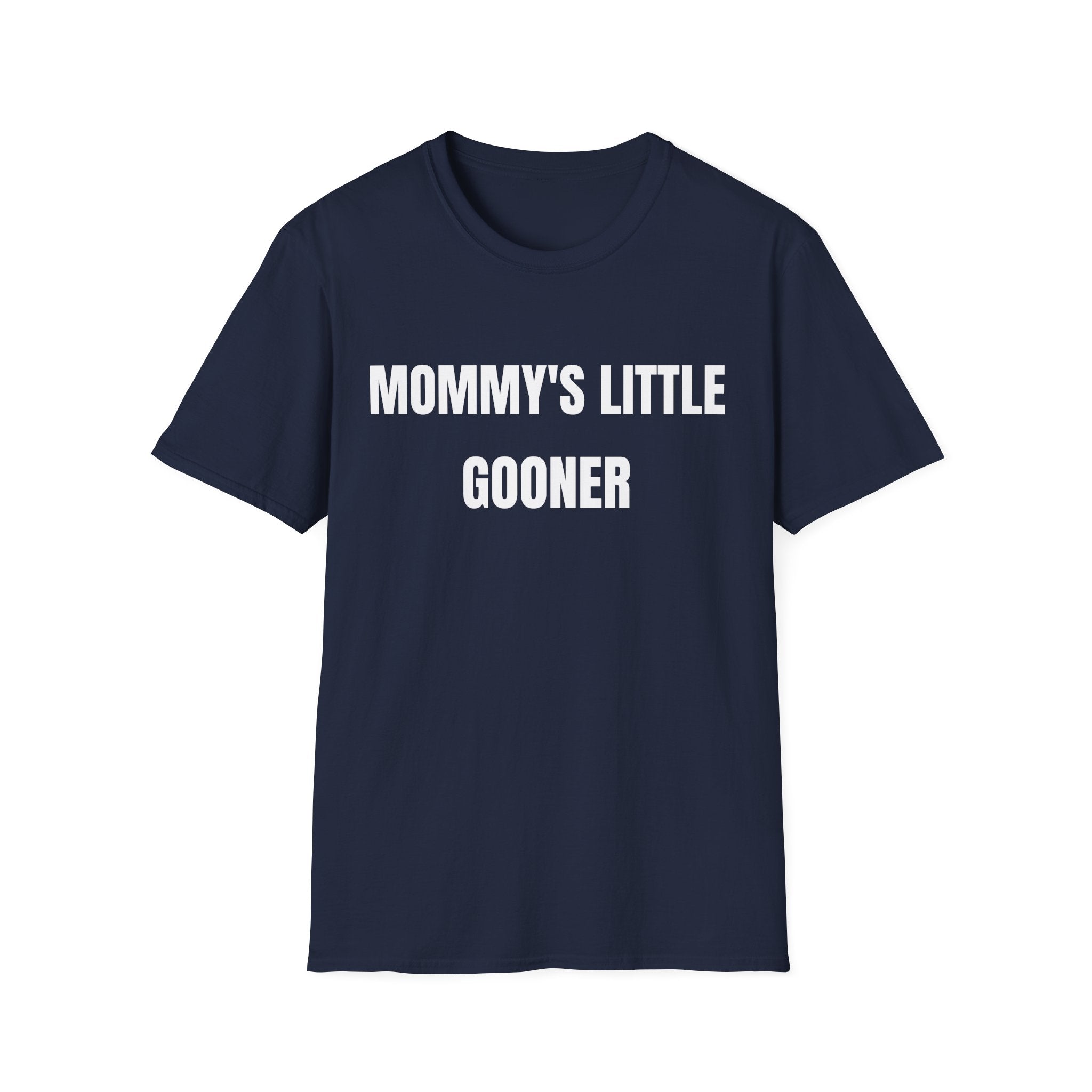 Mommy's Little Gooner T-Shirt